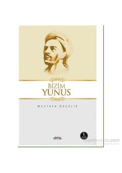 Bizim Yunus-Mustafa Özçelik