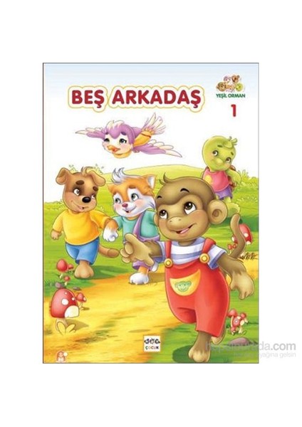 Yeşil Orman Dizisi 1 - Beş Arkadaş-Rita Ziyade