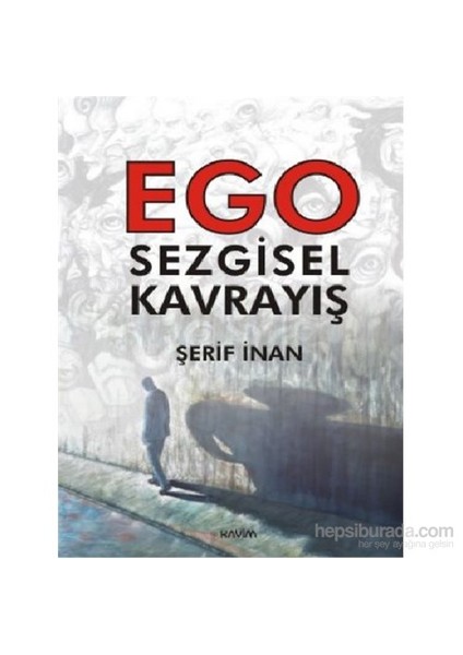 Ego Sezgisel Kavrayış