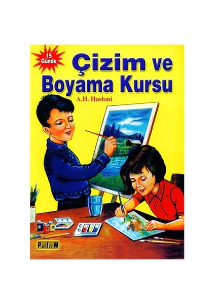 15 Günde Çizim ve Boyama Kursu - A. H. Hashmi