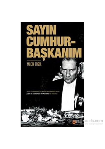 Sayın Cumhurbaşkanım-Yalçın Ergül