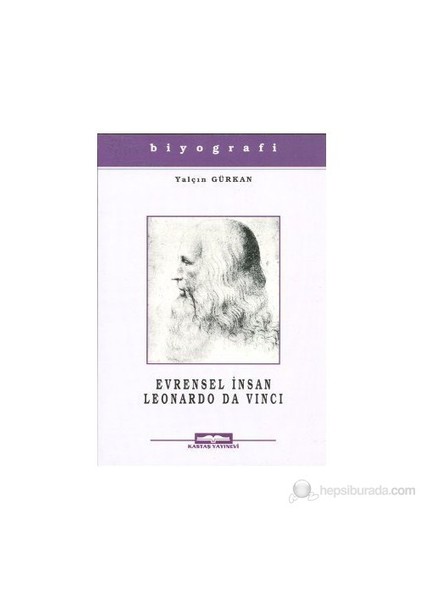 Evrensel İnsan Leonardo Da Vinci-Yalçın Gürkan