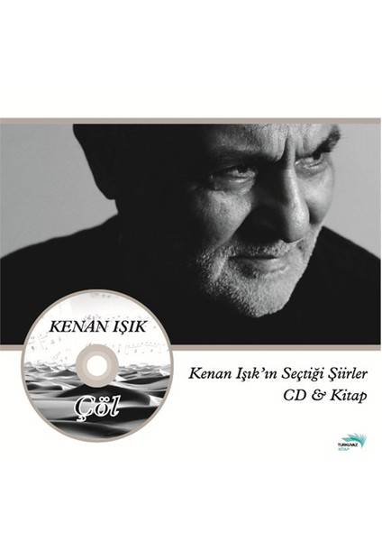 Çöl - Kenan Işık’ın Seçtiği Şiirler (Cd&Kitap)