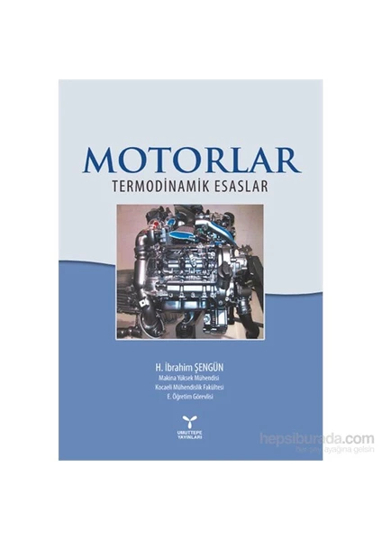 Motorlar - Termodinamik Esaslar - H. İbrahim Şengün