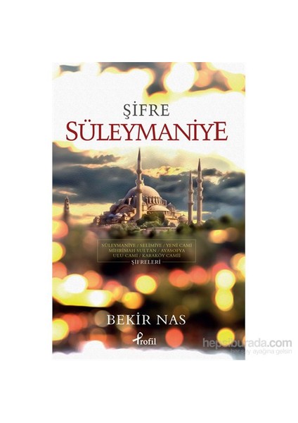 Şifre Süleyaniye-Bekir Nas