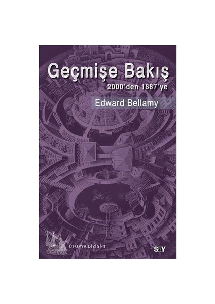 Geçmişe Bakış 2000’den 1887’ye