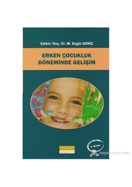 Erken Çocukluk Döneminde Gelişim