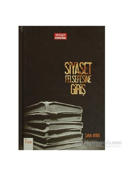 Siyaset Felsefesine Giriş-Şahin Aybek