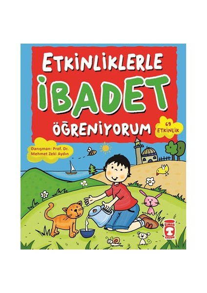 Etkinliklerle İbadet Öğreniyorum-Nuray Türkyılmaz Catic
