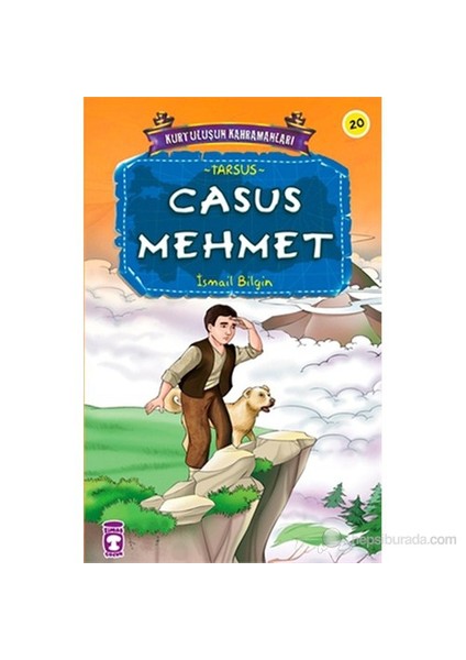 Casus Mehmet (Tarsus)-İsmail Bilgin
