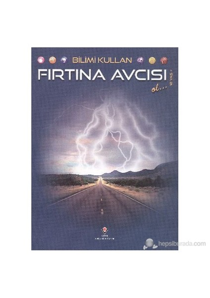 Bilimi Kullan Fırtına Avcısı-David Dreier