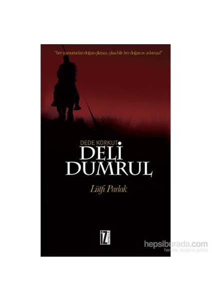 Deli Dumrul-Lütfi Parlak