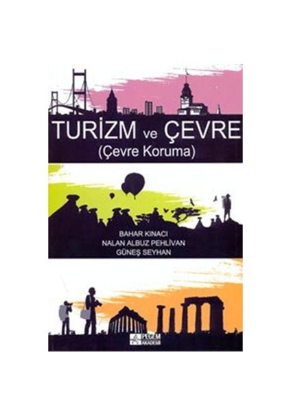 Turizm ve Çevre (Çevre Koruma)