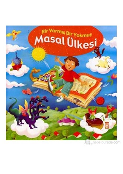 Masal Ülkesi - (Bir Varmış Bir Yokmuş) - Nefise Atçakarlar