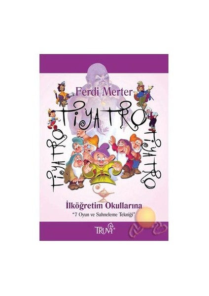 Tiyatro Tiyatro Tiyatro (İlköğretim Okullarına)