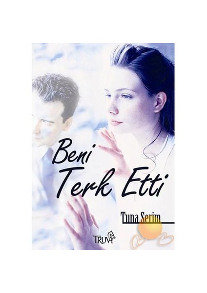 Beni Terk Etti-Tuna Serim