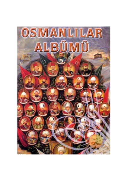 Osmanlılar Albümü