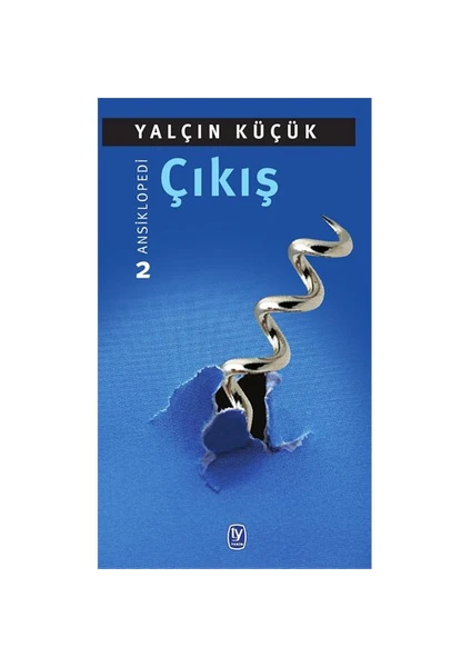 Çıkış-Yalçın Küçük