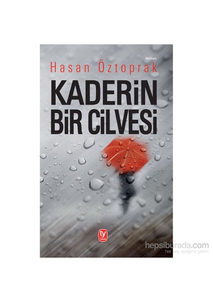 Kaderin Bir Cilvesi-Hasan Öztoprak