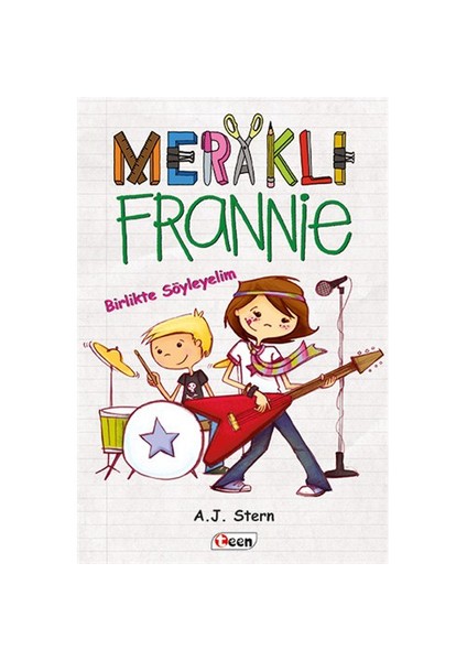 Meraklı Frannie (Birlikte Söyleyelim)-A. J. Stern