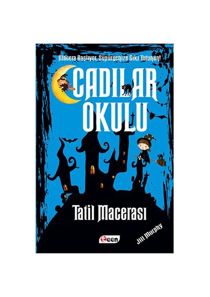 Cadılar Okulu 4: Tatil Macerası-Jill Murphy modelleri