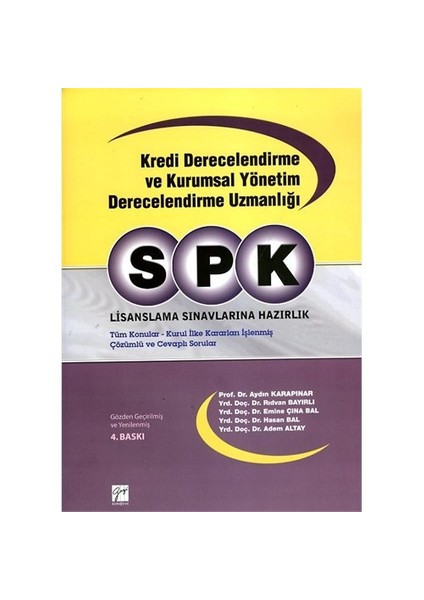 Spk Lisanslama Sınavlarına Hazırlık Kredi Derecelendirme Ve Kurumsal Yönetim Derecelendirme Uzmanlığı-Aydın Karapınar