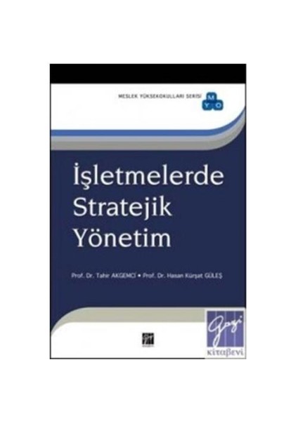 İşletmelerde Stratejik Yönetim - Hasan Kürşat Güleş