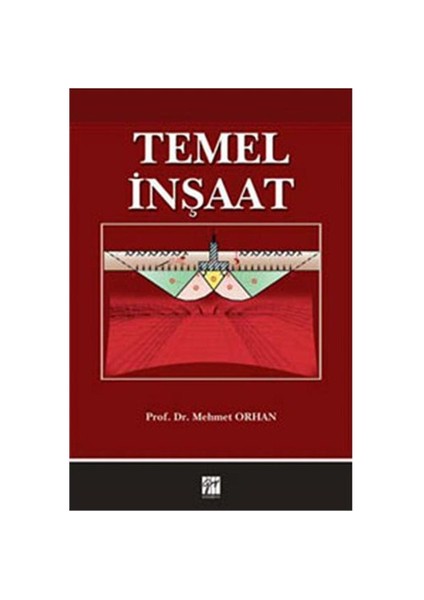 Temel İnşaat - Mehmet Orhan