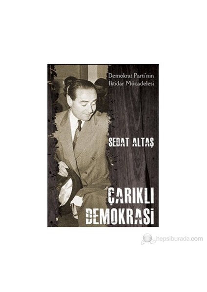 Çarıklı Demokrasi-Sedat Altaş