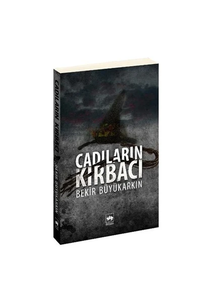 Cadıların Kırbacı - Bekir Büyükarkın