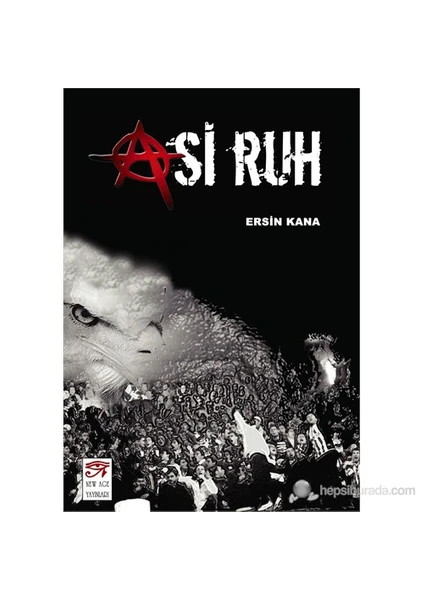 Asi Ruh - Ersin Kana