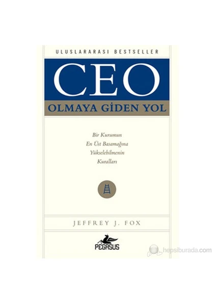 Ceo Olmaya Giden Yol - Jeffrey J. Fox