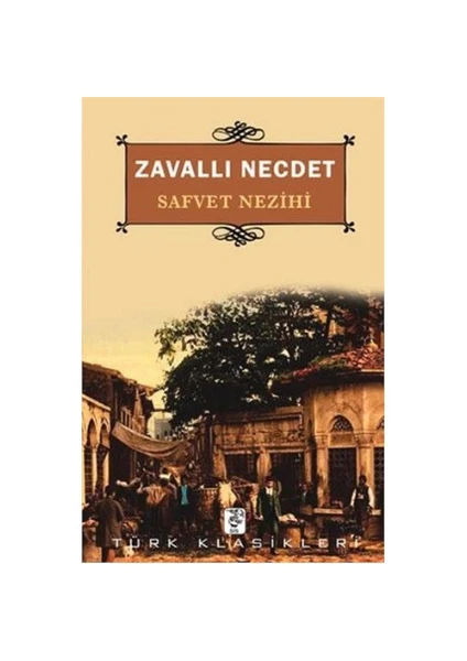 Zavallı Necdet-Safvet Nezihi