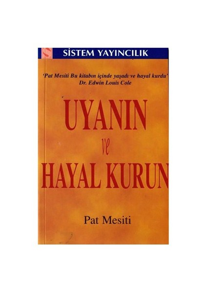 Uyanın ve Hayal Kurun