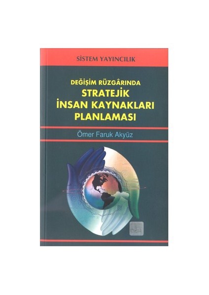 Stratejik İnsan Kaynakları Planlaması-Ömer Faruk Akyüz