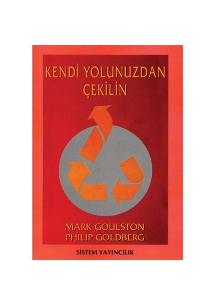 Kendi Yolunuzdan Çekilin