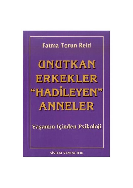Unutkan Erkekler-Fatma Torun Reid