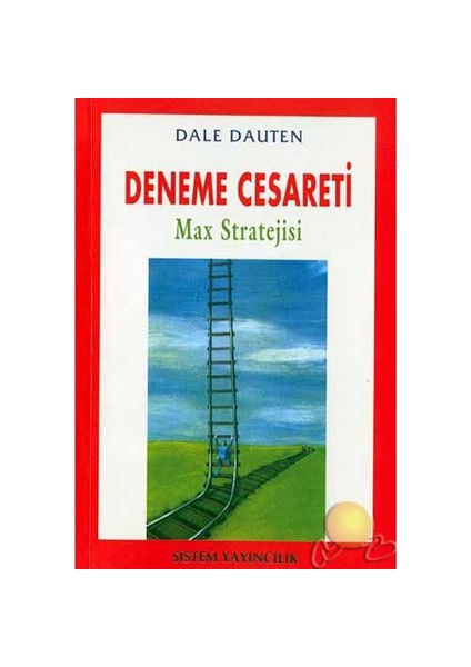Deneme Cesareti - Max Stratejisi (Ozsp)-Dale Dauten