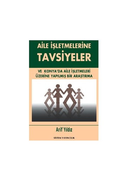 Aile İşletmelerine Tavsiyeler