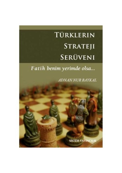 Türklerin Strateji Serüveni