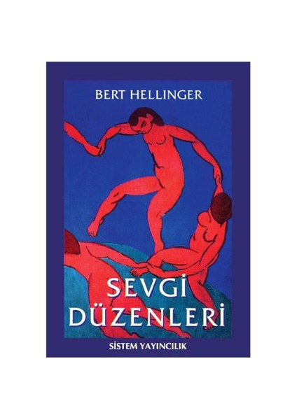 Sevgi Düzenleri - Bert Hellinger