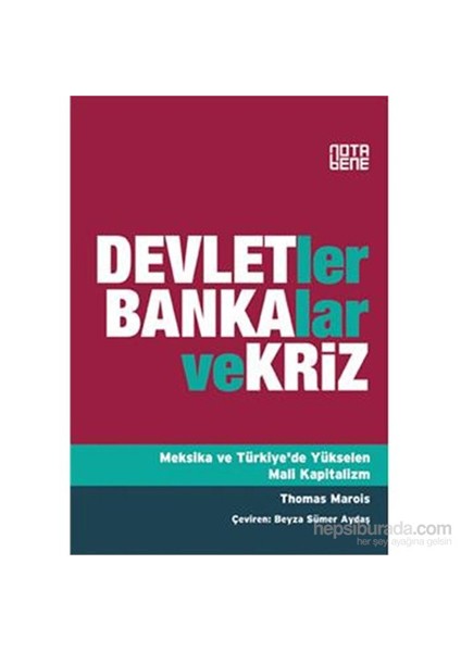 Devletler Bankalar Ve Kriz-Thomas Marois