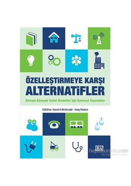 Özelleştirmeye Karşı Alternatifler-Greg Ruiters