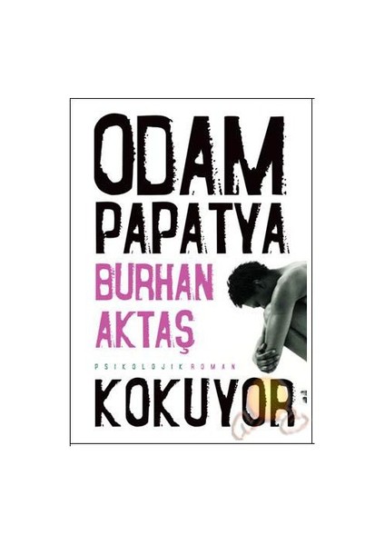 Odam Papatya Kokuyor