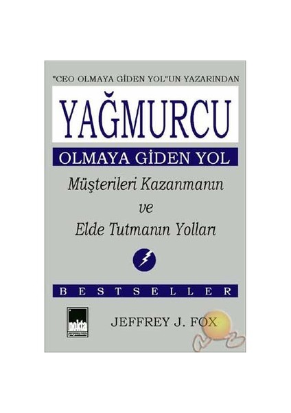 Yağmurcu Olmaya Giden Yol