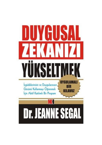 DUYGUSAL ZEKANIZI YÜKSELTMEK