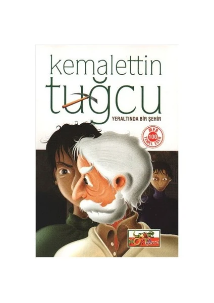 Yeraltında Bir Şehir - Kemalettin Tuğcu