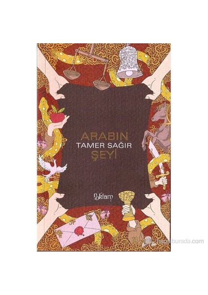 Arabın Şeyi-Tamer Sağır