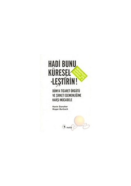 Hadi Bunu Küreselleştirin!