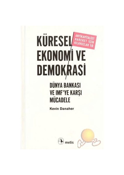 Küresel Ekonomi Ve Demokrasi